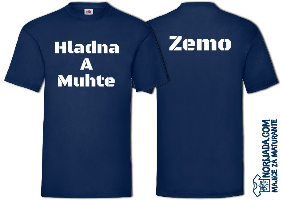 Ideja za natpis za maturante: Hladna a muhte majice norijada